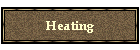 Heating