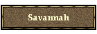 Savannah